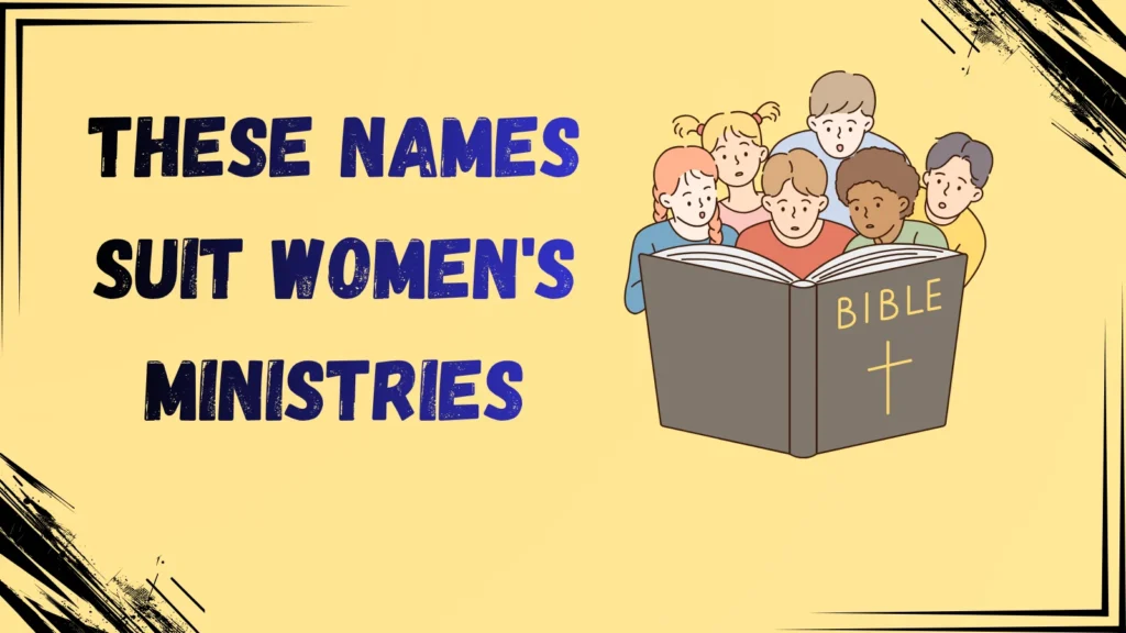 Bible Study Group Names for Women