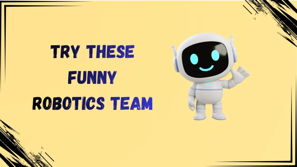 Funny Robotics Team Names