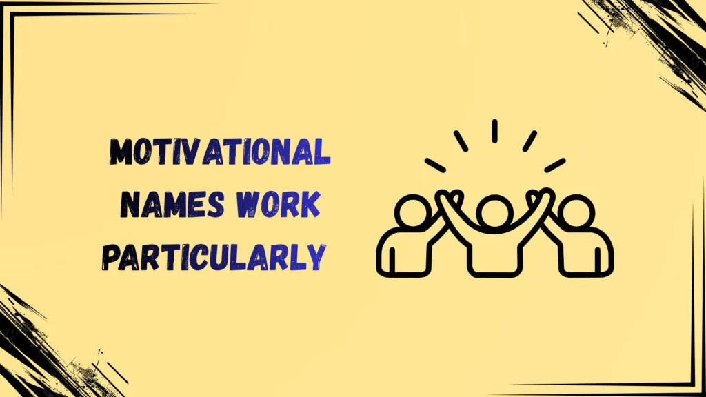 Motivational Office Team Names