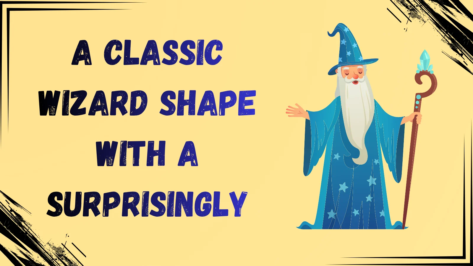 A classic wizard shape